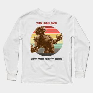 Sunset Werewolf / You Can Run But You Can't Hide Long Sleeve T-Shirt